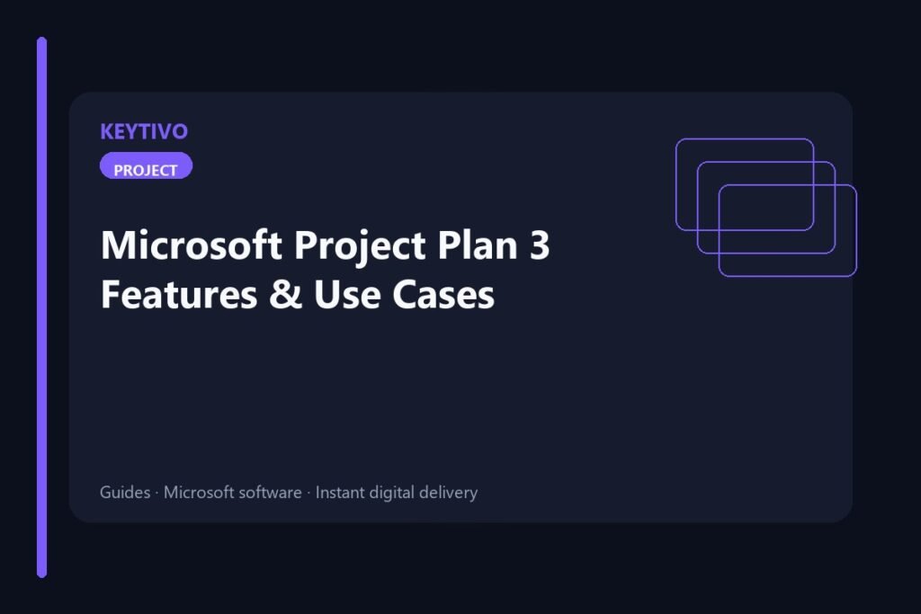 KEYTIVO guide cover: Microsoft Project Plan 3 features and use cases